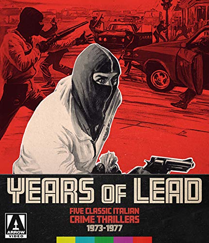 Years Of Lead/Five Classic Italian Crime Thrillers 1973-1977