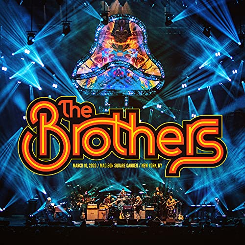 The Brothers/March 10, 2020 Madison Square Garden@2 Blu-Ray