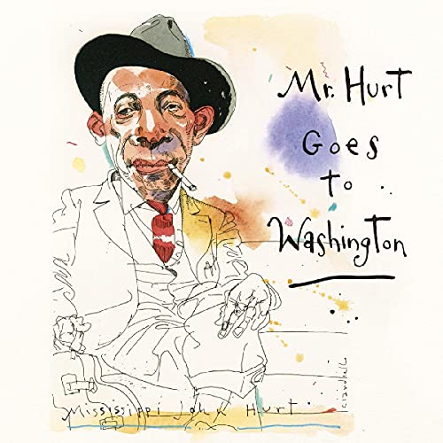 Mississippi John Hurt/Mr. Hurt Goes To Washington@2 CD
