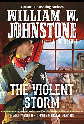 William W. Johnstone/The Violent Storm