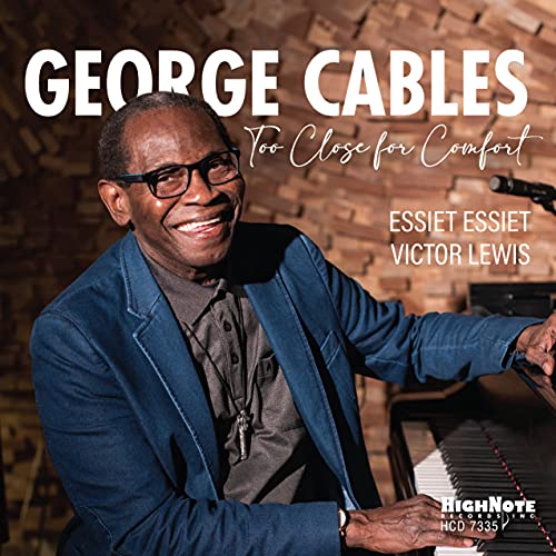 George Cables/Too Close For Comfort@Amped Exclusive