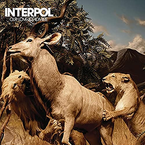 Interpol Our Love To Admire 2lp 