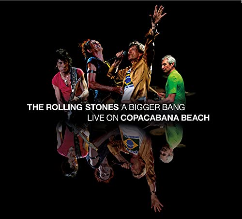 The Rolling Stones/A Bigger Bang: Live on Copacabana Beach@2 CD/Blu-ray