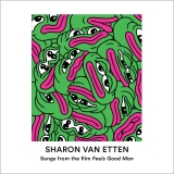 Sharon Van Etten Songs From The Film Feels Good Amped Non Exclusive 