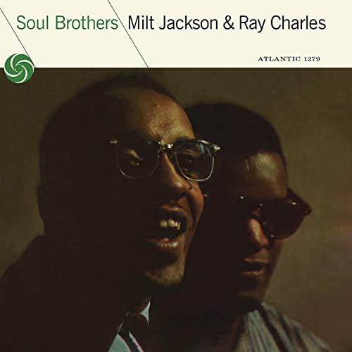 Milt Jackson & Ray Charles/Soul Brothers@140G