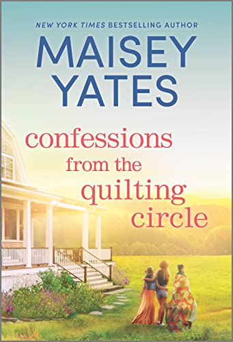 Maisey Yates/Confessions from the Quilting Circle