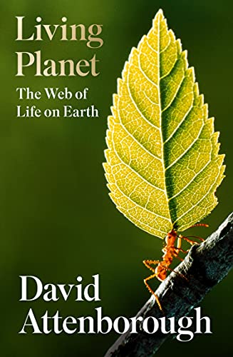David Attenborough Living Planet The Web Of Life On Earth 
