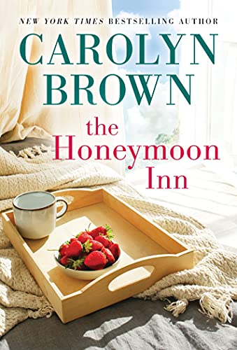 Carolyn Brown/The Honeymoon Inn