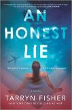 Tarryn Fisher An Honest Lie A Domestic Thriller Original 