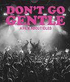 Idles Don't Go Gentle A Film About Idles Blu Ray Nr 