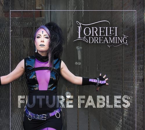 Lorelei Dreaming/Future Fables