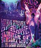 Little Steven & The Disciples Of Soul Summer Of Sorcery Live! At The Beacon Theatre Blu Ray 