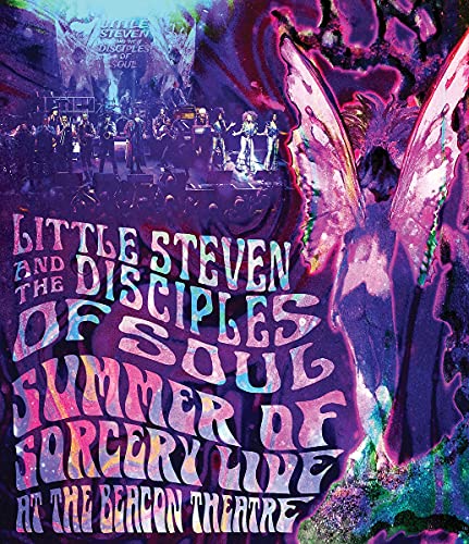 Little Steven & The Disciples Of Soul Summer Of Sorcery Live! At The Beacon Theatre Blu Ray 