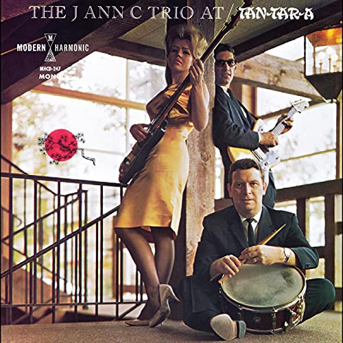 The J Ann C Trio/At The Tan-Tar-A