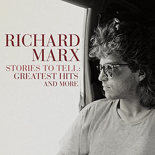 Richard Marx Stories To Tell Greatest Hits 
