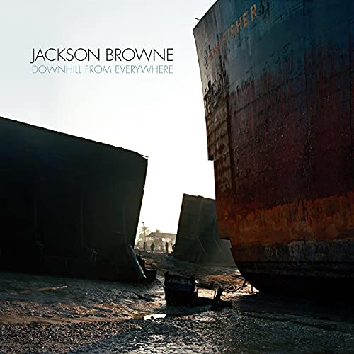 Jackson Browne/Downhill From Everywhere