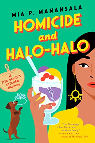 Mia P. Manansala/Homicide and Halo-Halo
