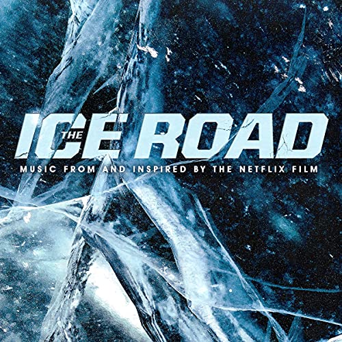 The Ice Road/Soundtrack