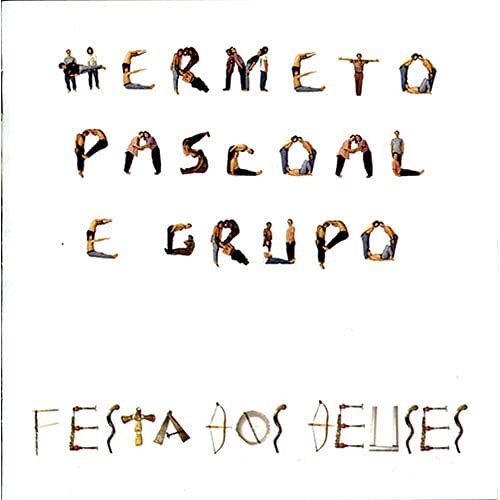 Hermeto Pascoal/Festa Dos Deuses