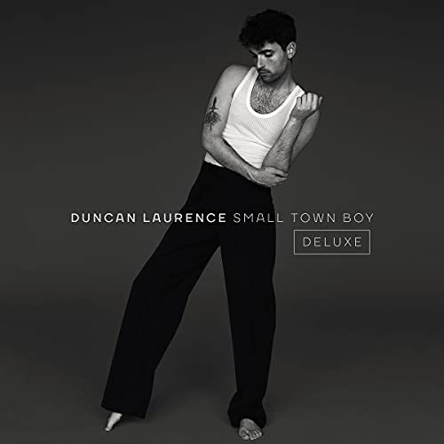 Duncan Laurence Small Town Boy 