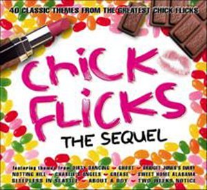 Chick Flicks: The Sequel/Chick Flicks: The Sequel