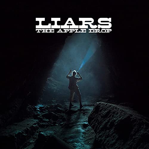 Liars/The Apple Drop