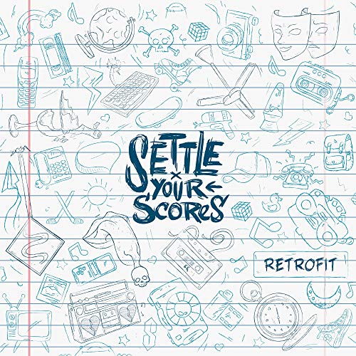 Settle Your Scores/Retrofit
