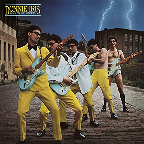 Donnie Iris/Back On The Streets