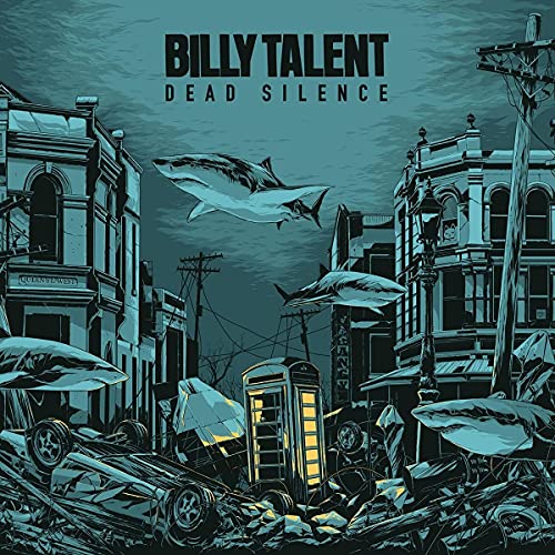 Billy Talent Dead Silence 
