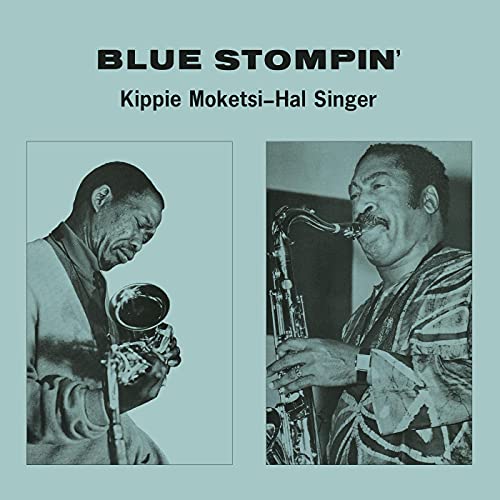 Kippie Moketsi & Hal Singer/Blue Stompin'