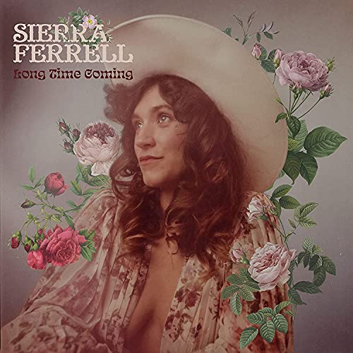 Sierra Ferrell/Long Time Coming@LP