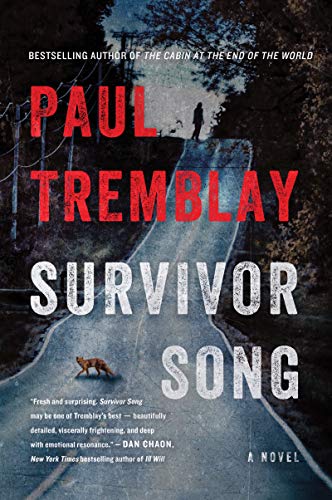 Paul Tremblay/Survivor Song@A Novel