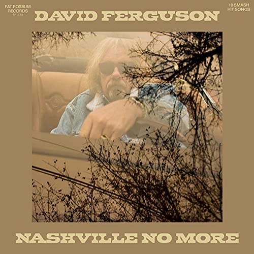 David Ferguson Nashville No More 