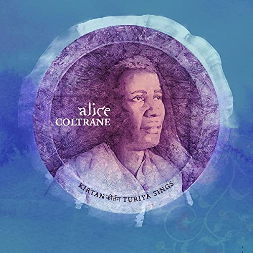 Alice Coltrane/Kirtan: Turiya Sings