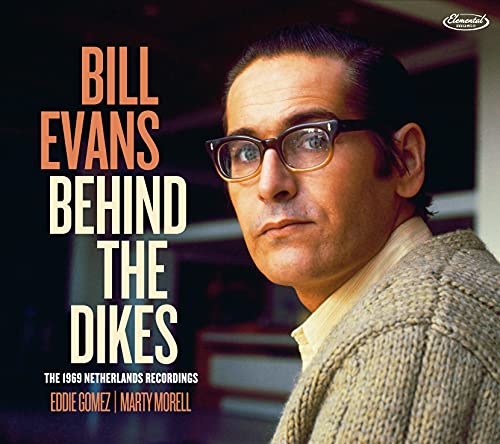 Bill Evans/Behind The Dikes - The 1969 Netherlands Recordings@2 CD