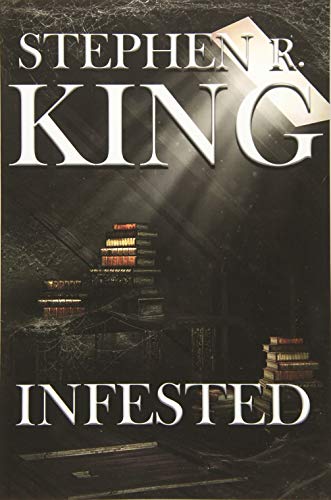 Stephen R. King/Infested