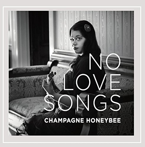 Champagne Honeybee/No Love Songs