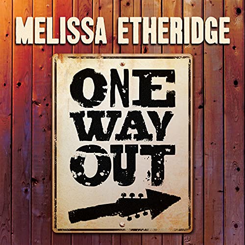 Melissa Etheridge/One Way Out