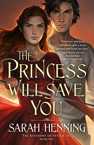 Sarah Henning/The Princess Will Save You