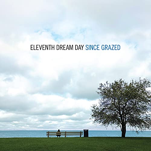 Eleventh Dream Day/Since Grazed@w/ download card