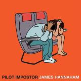 James Hannaham Pilot Impostor 