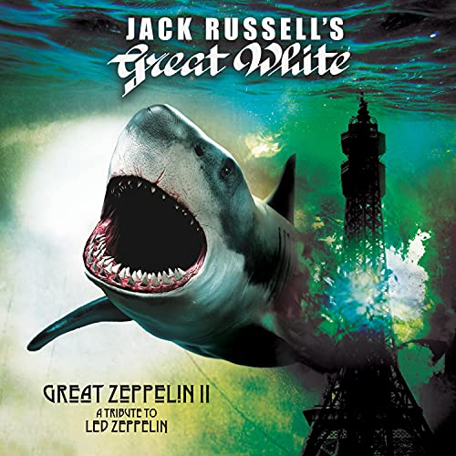 Jack Russell's Great White/Great Zeppelin Ii: A Tribute T@Amped Exclusive
