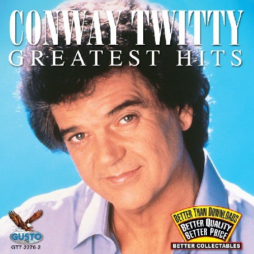 Conway Twitty Greatest Hits 