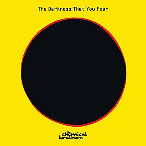 The Chemical Brothers/Darkness That You Fear@180g@RSD 2021 Exclusive