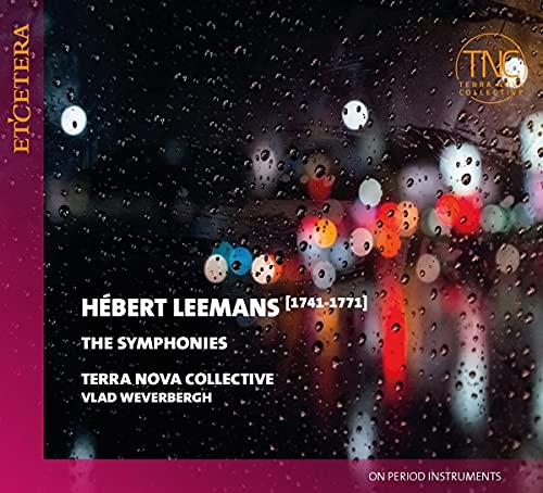 Terra Nova Collective & Vlad Weverbergh/Herbert Leemans: Six Symphonies