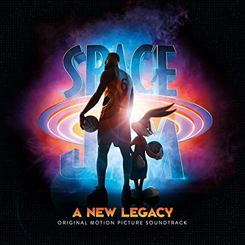 Space Jam: A New Legacy/Original Motion Picture Soundtrack