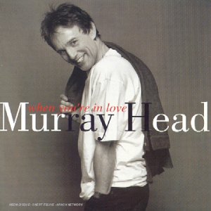 Murray Head/When You're In Love