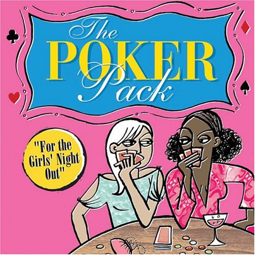 Jane Barnstuble/The Poker Pack: For The Girls' Night Out