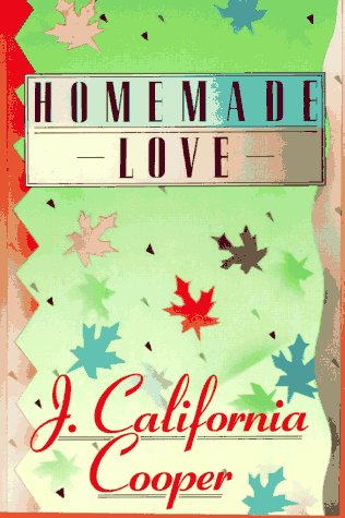 J. California Cooper/Homemade Love