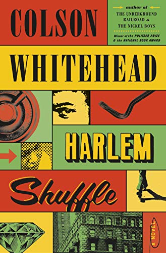Colson Whitehead/Harlem Shuffle@A Novel